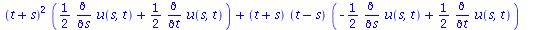 `+`(`*`(`^`(`+`(t, s), 2), `*`(`+`(`*`(`/`(1, 2), `*`(diff(u(s, t), s))), `*`(`/`(1, 2), `*`(diff(u(s, t), t)))))), `*`(`+`(t, s), `*`(`+`(t, `-`(s)), `*`(`+`(`-`(`*`(`/`(1, 2), `*`(diff(u(s, t), s)))...