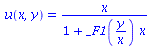 u(x, y) = `/`(`*`(x), `*`(`+`(1, `*`(_F1(`/`(`*`(y), `*`(x))), `*`(x)))))