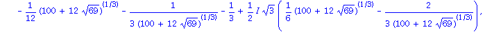 1, 1/6*(100+12*69^(1/2))^(1/3)+2/3/(100+12*69^(1/2))^(1/3)-1/3, -1/12*(100+12*69^(1/2))^(1/3)-1/3/(100+12*69^(1/2))^(1/3)-1/3+1/2*I*3^(1/2)*(1/6*(100+12*69^(1/2))^(1/3)-2/3/(100+12*69^(1/2))^(1/3)), -...