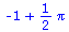 `+`(`-`(1), `*`(`/`(1, 2), `*`(Pi)))